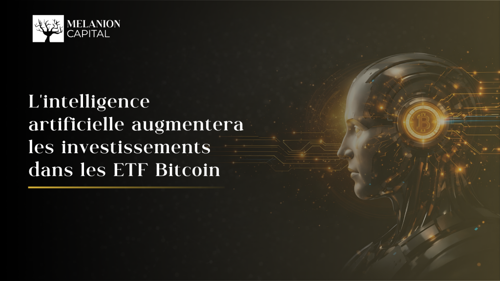 L'IA augmentera les investissements dans les ETF Bitcoin