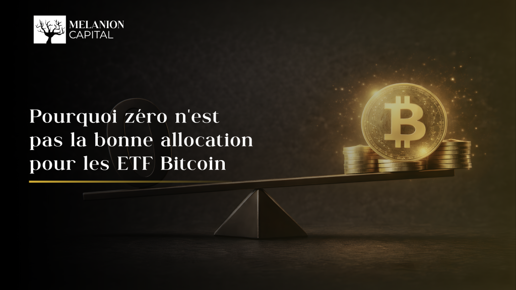 Pourquoi l'allocation zéro aux ETFs Bitcoin est une erreur